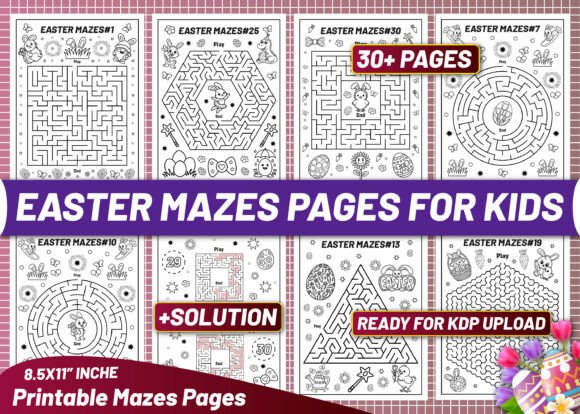 30 Easter Mazes Pages for Kids: A Smart KDP Resource