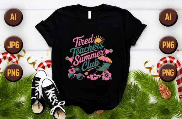 Tired Teachers Summer Club Vector for Print on Demand